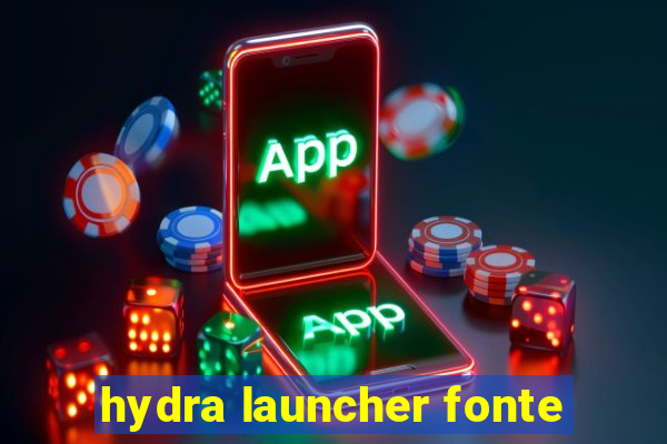 hydra launcher fonte